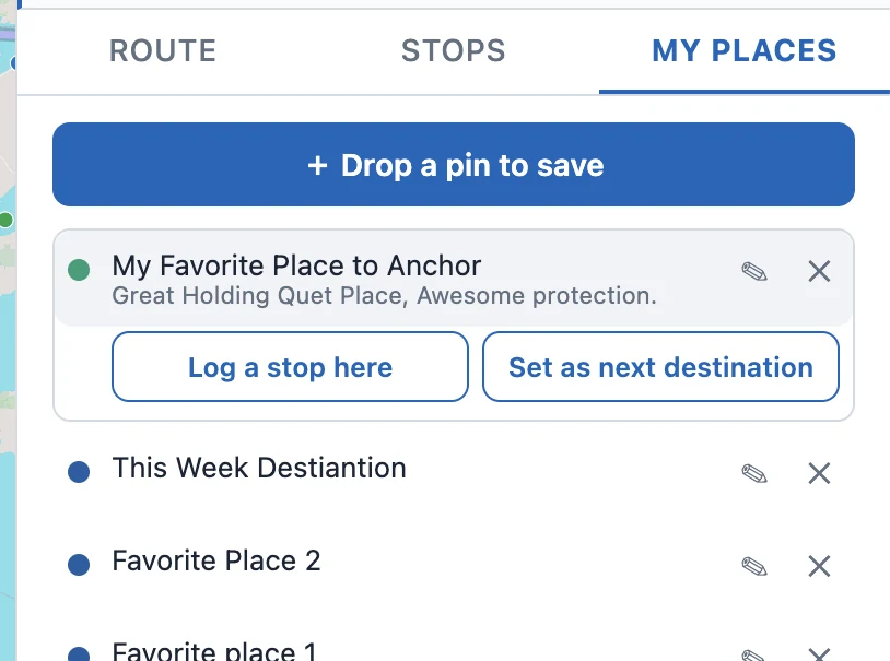 A selected saved place in the My Places list showing two buttons, Log a stop here and Set as next destination, plus edit and remove controls.