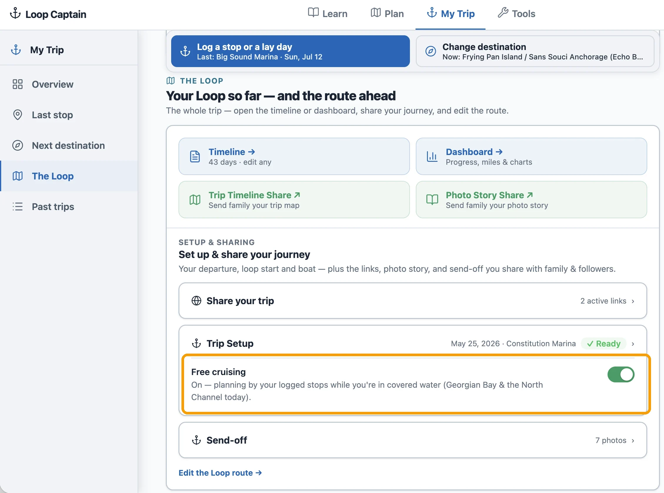 The My Trip page's Loop section showing the Trip Setup card with the Free cruising toggle on, labeled 'On — planning by your logged stops while you're in covered water,' scoped to Georgian Bay and the North Channel.