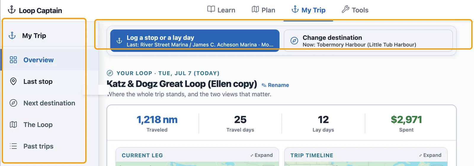 The My Trip rail and pinned action bar, highlighted with an amber ring — the rail lists Overview, Last stop, Next destination, The Loop, and Past trips; the pinned bar holds Log a stop or a lay day and Change destination.