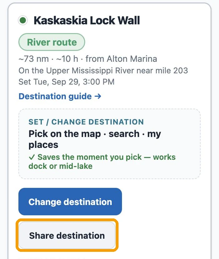 My Trip on a phone, the next destination card: Kaskaskia Lock Wall, river route, about 73 nm from Alton Marina; Change destination, and Share destination ringed in amber; under it, When to leave: By weather and By locks & bridges.